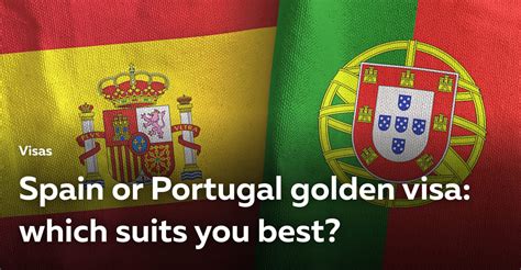 golden visa spain vs portugal